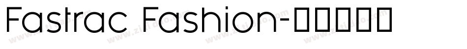 Fastrac Fashion字体转换